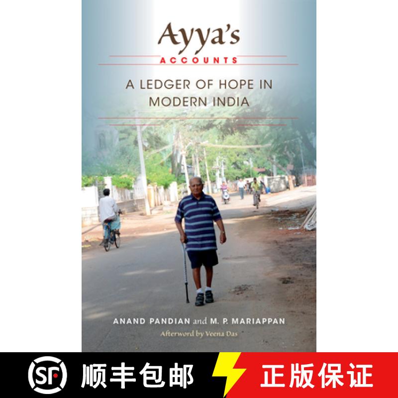 【3-4周达】Ayya's Accounts: A Ledger of Hope in Modern India [9780253012500]