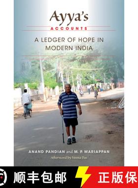 【3-4周达】Ayya's Accounts: A Ledger of Hope in Modern India [9780253012500]