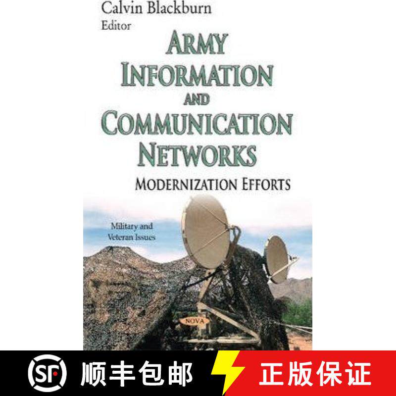 【3-4周达】Army Information and Communication Networks: Modernization Efforts [9781633218215]