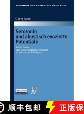 【3-4周达】Serotonin und akustisch evozierte Potentiale : Auf der Suche nach einem verlässlichen Ind... [9783798515130]
