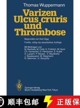 【3-4周达】Varizen, Ulcus Cruris Und Thrombose [9783642690600]