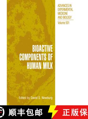 【3-4周达】Bioactive Components of Human Milk [9780306466533]