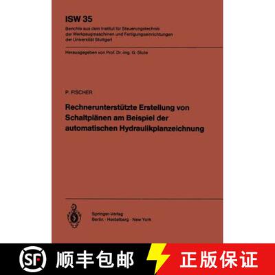 【3-4周达】Rechnerunterstützte Erstellung von Schaltplänen am Beispiel der automatischen Hydraulikp... [9783540106425]