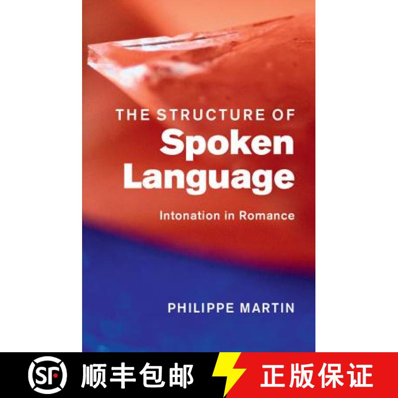 预订 The Structure of Spoken Language : Intonation in Romance [9781107036185]