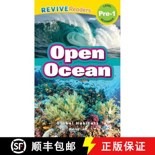 【3-4周达】精装 Open Ocean: Global Habitats (Revive Readers, Level Pre-1) [9781834124575]