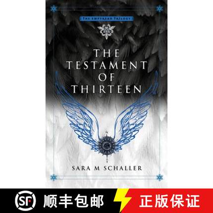 【3-4周达】The Testament of Thirteen [9781732516274]