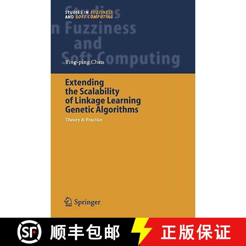 【3-4周达】Extending the Scalability of Linkage Learning Genetic Algorithms: Theory and Practice [9783540284598]
