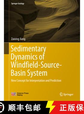 【3-4周达】Sedimentary Dynamics of Windfield-Source-Basin System: New Concept for Interpretation and ... [9789811074066]