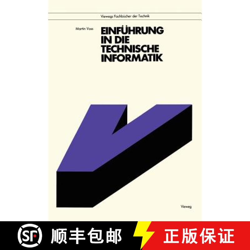 【3-4周达】Einführung in Die Technische Informatik [9783528041533]