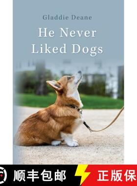【3-4周达】He Never Liked Dogs [9798822928411]