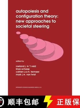 【3-4周达】Autopoiesis and Configuration Theory: New Approaches to Societal Steering [9789401055581]