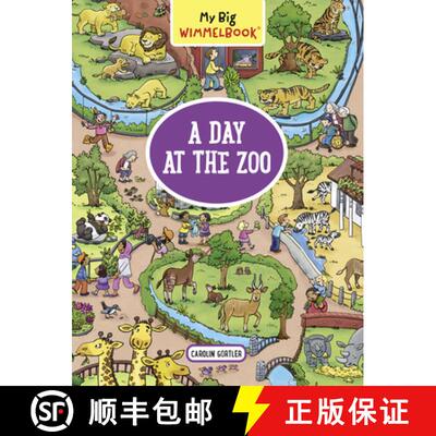 【2-3周达】My Big Wimmelbook--A Day at the Zoo (Children's Board Book Ages 2-5): A Look-And-Find Book... [9781615196296]