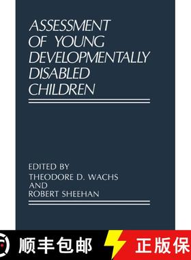 【3-4周达】Assessment of Young Developmentally Disabled Children [9780306427336]