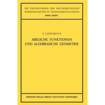 【4周达】Abelsche Funktionen Und Algebraische Geometrie [9783642946707]