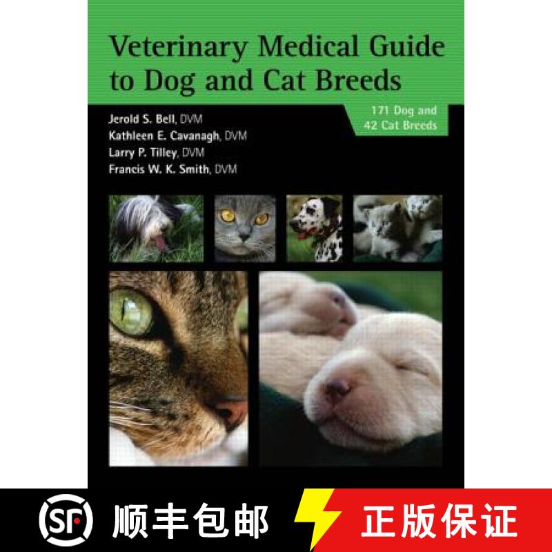【3-4周达】Veterinary Medical Guide to Dog and Cat Breeds [9781591610021]