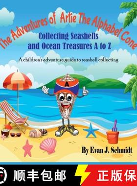 【3-4周达】The Adventures of Artie the Alphabet Cone : Collecting Seashells and Ocean Treasures A to Z [9798987803301]