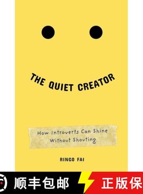 预订 The Quiet Creator: How Introverts Can Shine Without Shouting [9798227787729]