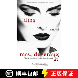 【3-4周达】Mrs. Deveraux: The Art of Power, Seduction, & Murder [9780988793316]
