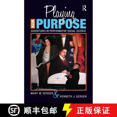 【3-4周达】精装 Playing with Purpose: Adventures in Performative Social Science [9781598745450]