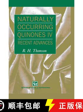 【3-4周达】Naturally Occurring Quinones IV : Recent advances (Fourth Edition 1997) (Fourth Edition 19... [9780751402483]