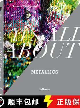 It's All about Metallics [9783961715688]