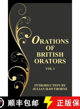 【3-4周达】Orations of British Orators Vol. One [9781479434312]