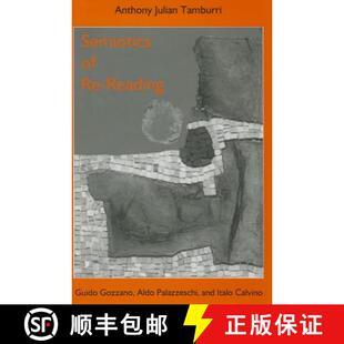 Italo 4周达 Guido and Calvino Palazzeschi Semiotics Aldo Gozzano 9781611472592 Gozzano... Reading