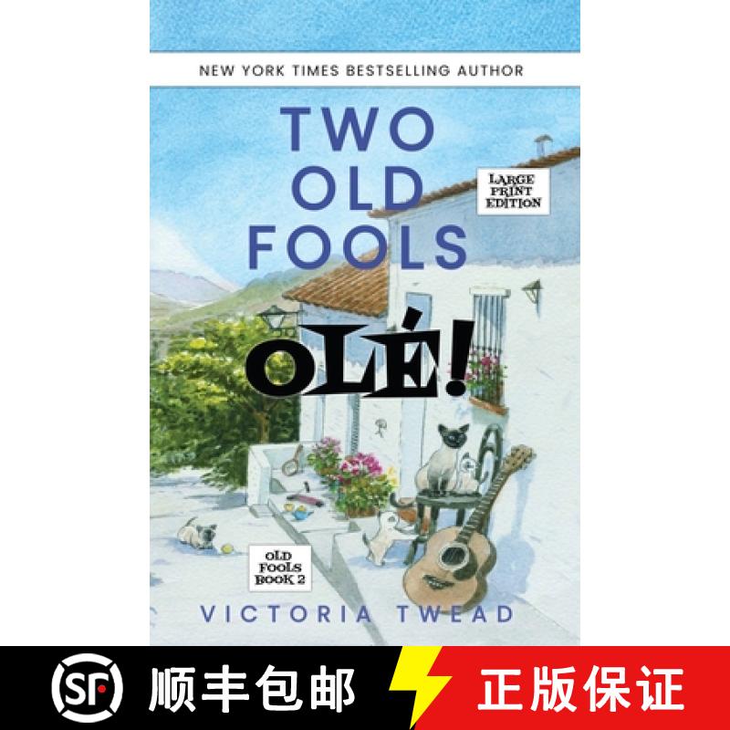 【3-4周达】Two Old Fools - Olé! - LARGE PRINT [9781922476180]