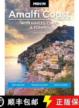【3-4周达】Moon Amalfi Coast: With Naples, Capri & Pompeii: Best Beaches, Timeless Villages, Local Fl... [9798886470482]