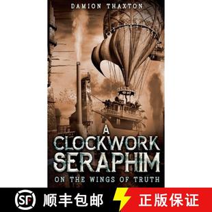 【3-4周达】A Clockwork Seraphim On the Wings of Truth [9798230044895]