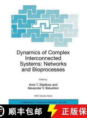 【3-4周达】Dynamics of Complex Interconnected Systems: Networks and Bioprocesses [9781402050299]