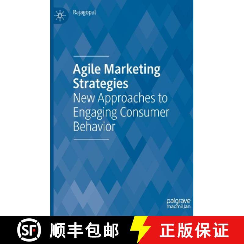 【3-4周达】Agile Marketing Strategies : New Approaches to Engaging Consumer Behavior [9783031042119]