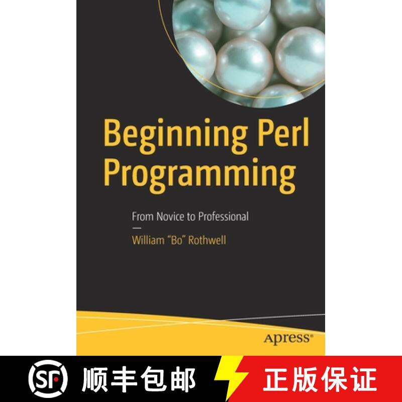 预订 Beginning Perl Programming : From Novice to Professional [9781484250549]