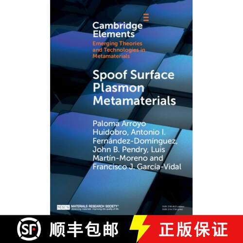 【3-4周达】Spoof Surface Plasmon Metamaterials: - Spoof Surface Plasmon Metamaterials [9781108451055]