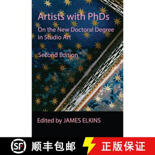 【3-4周达】Artists with PhDs: On the New Doctoral Degree in Studio Art [9780991504756]