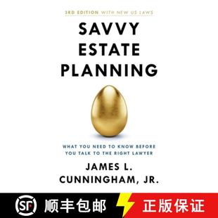 【3-4周达】Savvy Estate Planning: What You Need to Know Before You Talk to the Right Lawyer [9781544527901]