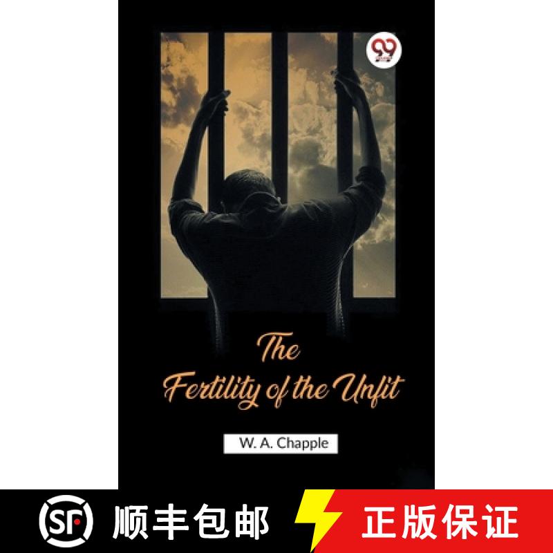【2-3周达】Fertility of the Unfit (Edition2023) [9789362204189]