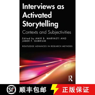 【3-4周达】Interviews as Activated Storytelling: Contexts and Subjectivities [9781032583006]