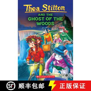 【3-4周达】The Ghost of the Woods (Thea Stilton #37) [9781339027678]