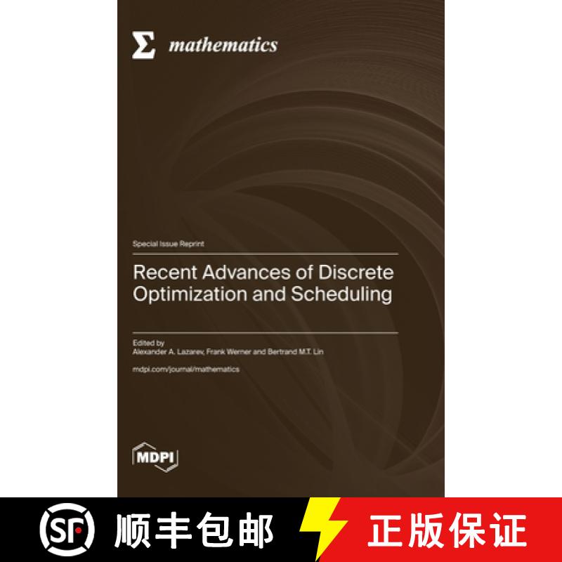 【2-3周达】Recent Advances of Disсrete Optimization and Scheduling [9783725806737]