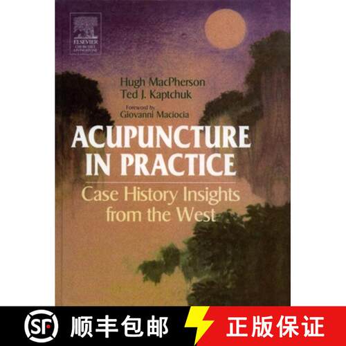 【3-4周达】精装 Acupuncture in Practice: Case History Insights from the West [9780443050497]