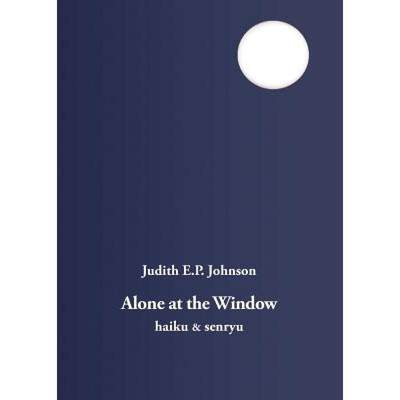 【4周达】Alone at the Window: Haiku and Senryu [9781740277204]