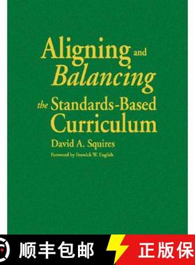 【3-4周达】Aligning and Balancing the Standards-Based Curriculum [9780761939627]