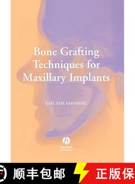 【3-4周达】Bone Grafting Techniques For Maxillary Implants [Wiley牙科医学] [9781405129947]