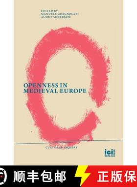 预订 Openness in Medieval Europe [9783965580329]