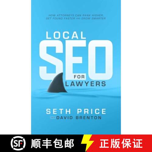 【3-4周达】精装 Local SEO for Lawyers: How Attorneys Can Rank Higher, Get Found Faster, and Grow Smarter [9781642257373]