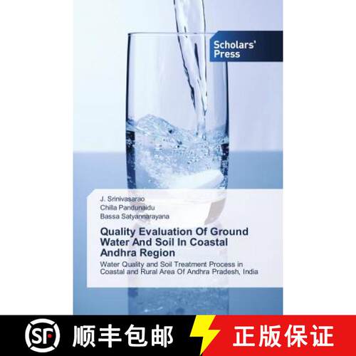 预订 Quality Evaluation Of Ground Water And Soil In Coastal Andhra Region [9786202317474]