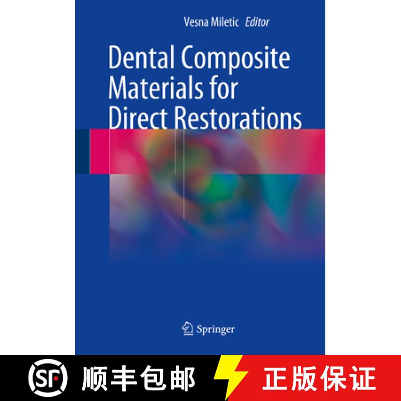【3-4周达】Dental Composite Materials for Direct Restorations [9783319609607]