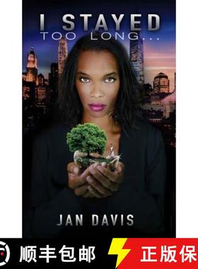 预订 I Stayed too Long... [9780578174181]