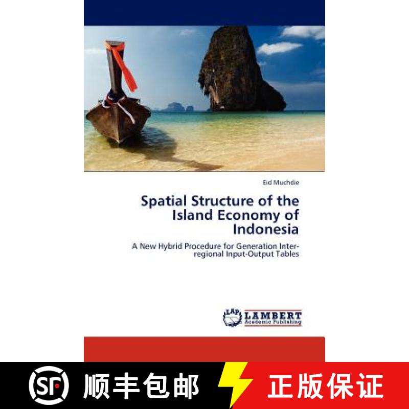 预订 Spatial Structure of the Island Economy of Indonesia [9783845418476]